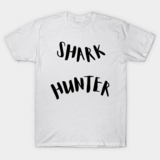 Mr Monster Shark Hunter -  T-Shirt T-Shirt